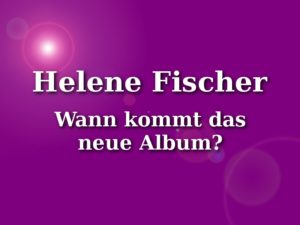helene-fischer-neues-album