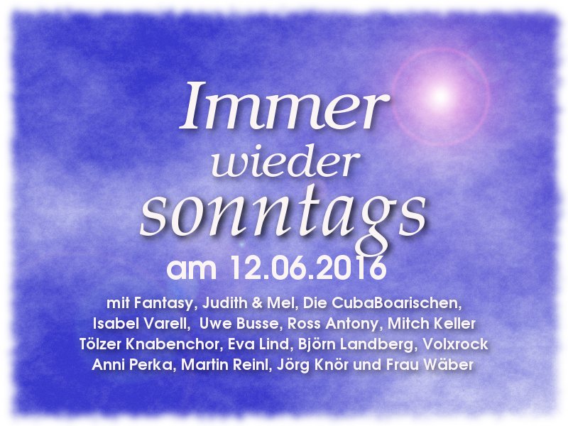 immer wieder sonntags 12.06.2016 ard stefan mross